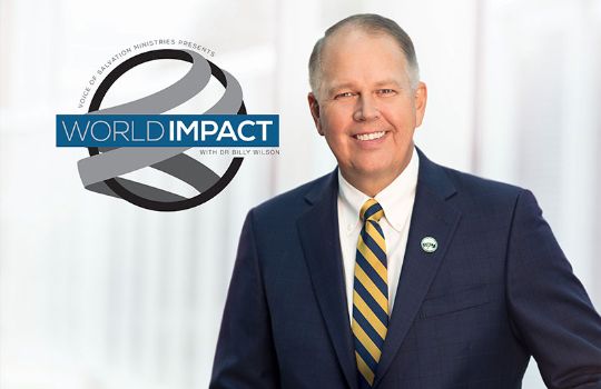 World Impact with Dr. Billy Wilson